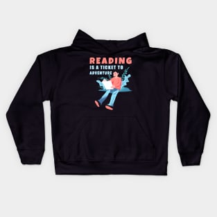 Reading Is A Ticket To Adventure Kids Hoodie